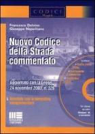 Nuovo codice della strada commentato di Francesco Delvino, Giuseppe Napolitano edito da Maggioli Editore