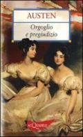 Orgoglio e pregiudizio di Jane Austen edito da Demetra