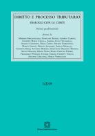 Diritto e processo tributario (2019) vol.1 edito da Edizioni Scientifiche Italiane