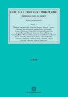 Diritto e processo tributario (2019) vol. 1 edito da Edizioni Scientifiche Italiane