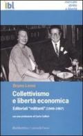 Collettivismo e libertà economica di Bruno Leoni edito da Rubbettino