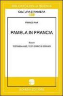 Pamela in Francia. Ediz. multilingue vol.2 di Franco Piva edito da Schena Editore