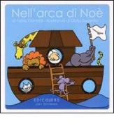 Nell'arca di Noè. Ediz. illustrata di Fabio Grimaldi edito da Edicolors
