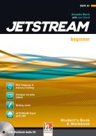 Jetstream. Beginner. Student's book. Workbook. Per le Scuole superiori. Con e-book. Con espansione online. Con CD-Audio di Jane Revell, Jeremy Harmer, Mary Tomalin edito da Helbling