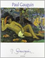 Paul Gauguin. La vita e l'opera di Anna Maria Damigella edito da Mondadori