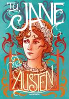 Tu, Jane. 4 volte Austen di Jane Austen edito da Mondadori