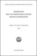 Rendiconto dell'Accademia delle scienze fisiche e matematiche. Serie IV vol.76 edito da Liguori