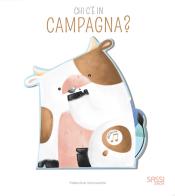 Chi c'è in campagna? Libro sonoro. Ediz. a colori di Valentina Facci, Valentina Bonaguro edito da Sassi