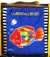 Il libro del bebè. Pesce di Francesca Ferri edito da EL