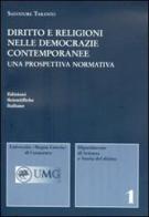 Diritto e religioni nelle democrazie contemporanee di Salvatore Taranto edito da Edizioni Scientifiche Italiane