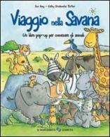 Viaggio nella savana di Sue King, Cathy Drinkwater Better edito da La Margherita