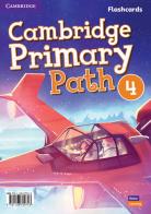 Cambridge primary path. Flashcards. Per la Scuola elementare vol.4 edito da Cambridge