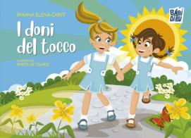 I doni del tocco di Roxana Elena Carst edito da BABIDI-BÚ