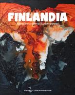 Finlandia. Esposizione di artisti contemporanei. Ediz. illustrata edito da Editoriale Giorgio Mondadori