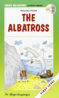 The albatross. Con CD Audio di Dorothy Priest edito da La Spiga Languages
