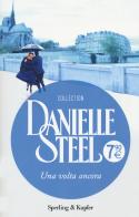 Una volta ancora di Danielle Steel edito da Sperling & Kupfer