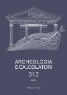 Archeologia e calcolatori (2020) vol.31.2 edito da All'Insegna del Giglio