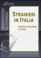 Stranieri in Italia edito da Seac