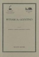 Petrarca e Agostino edito da Bulzoni