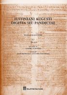 Iustiniani Augusti Digesta seu Pandectae. Testo e traduzione vol.5.1 edito da Giuffrè