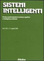 Sistemi intelligenti (2009) vol.2 edito da Il Mulino