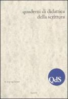 QdS. Quaderni di didattica della scrittura vol. 13-14 (2010) edito da Carocci