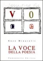 La voce della poesia di Enzo Minarelli edito da Campanotto