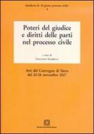 Poteri del giudice e diritti delle parti nel processo civile edito da Edizioni Scientifiche Italiane