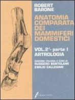 Anatomia comparata dei mammiferi domestici vol.2.1 di Robert Barone edito da Edagricole