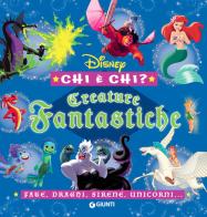 Creature fantastiche. Disney. Chi è chi? Fate, draghi, sirene, unicorni.... Ediz. a colori edito da Disney Libri