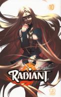 Radiant vol.10 di Tony Valente edito da Edizioni BD