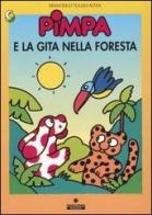 Pimpa e la gita nella foresta di Tullio F. Altan edito da Franco Cosimo Panini