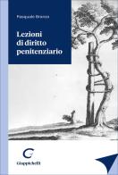 Lezioni di diritto penitenziario di Pasquale Bronzo edito da Giappichelli