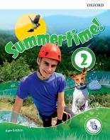 Summertime holiday. Student's book. Per la Scuola media. Con espansione online vol.2