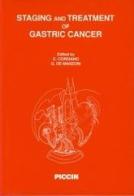 Staging and treatment of gastric cancer edito da Piccin-Nuova Libraria