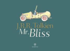 Mr. Bliss di John R. R. Tolkien edito da Bompiani