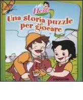 Heidi. Una storia puzzle per giocare edito da De Agostini