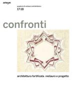 Confronti. Quaderni di restauro architettonico vol. 17-18 edito da artem