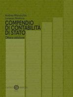 Compendio di contabilità di Stato di Andrea Monorchio, Lorenzo G. Mottura edito da Cacucci