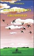Morte d'Europa-Ergastolo di Guido Seborga edito da Spoon River
