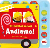 Andiamo! Ediz. a colori di Fiona Watt edito da Usborne
