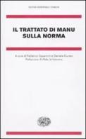Il trattato di Manu sulla norma edito da Einaudi