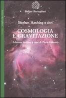 Cosmologia e gravitazione edito da Bollati Boringhieri
