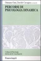 Percorsi di psicologia dinamica edito da Franco Angeli