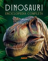 Dinosauri. Enciclopedia completa edito da Joybook