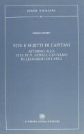 Vite e scritti di capitani attorno alla vita di D. Andrea Cantelmo di Leonardo di Capua di Enrico Nuzzo edito da Guida