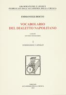 Vocabolario del dialetto napolitano di Emmanuele Rocco edito da Accademia della Crusca