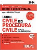 Codice civile e di procedura civile e leggi complementari edito da Hoepli