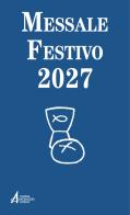 Messale festivo 2027 edito da EMP - Edizioni Messaggero Padova