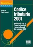 Codice tributario 2001 edito da Maggioli Editore